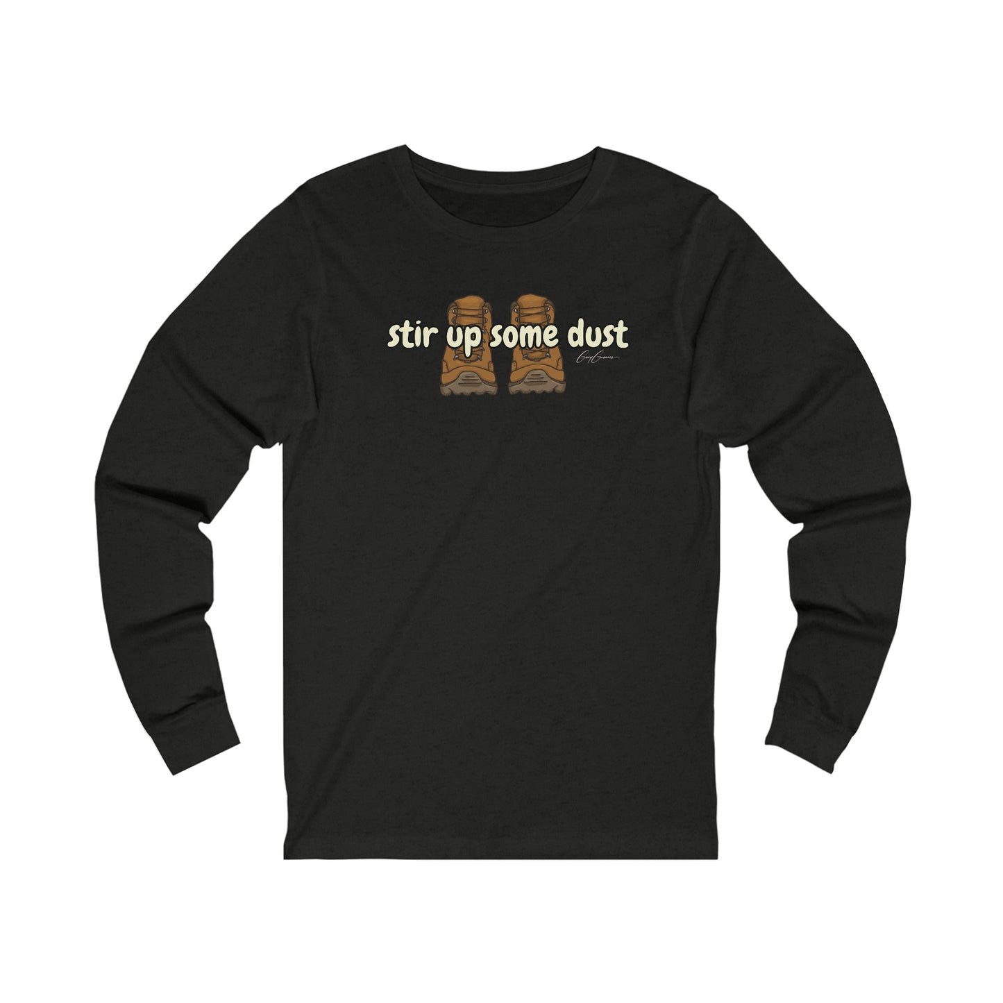 Stir Up Some Dust Hiking Long Sleeve T-Shirt | Weekend T-Shirt