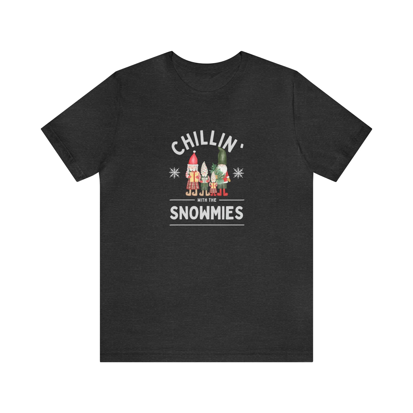 Chillin' With The Snowmies Holiday T-Shirt