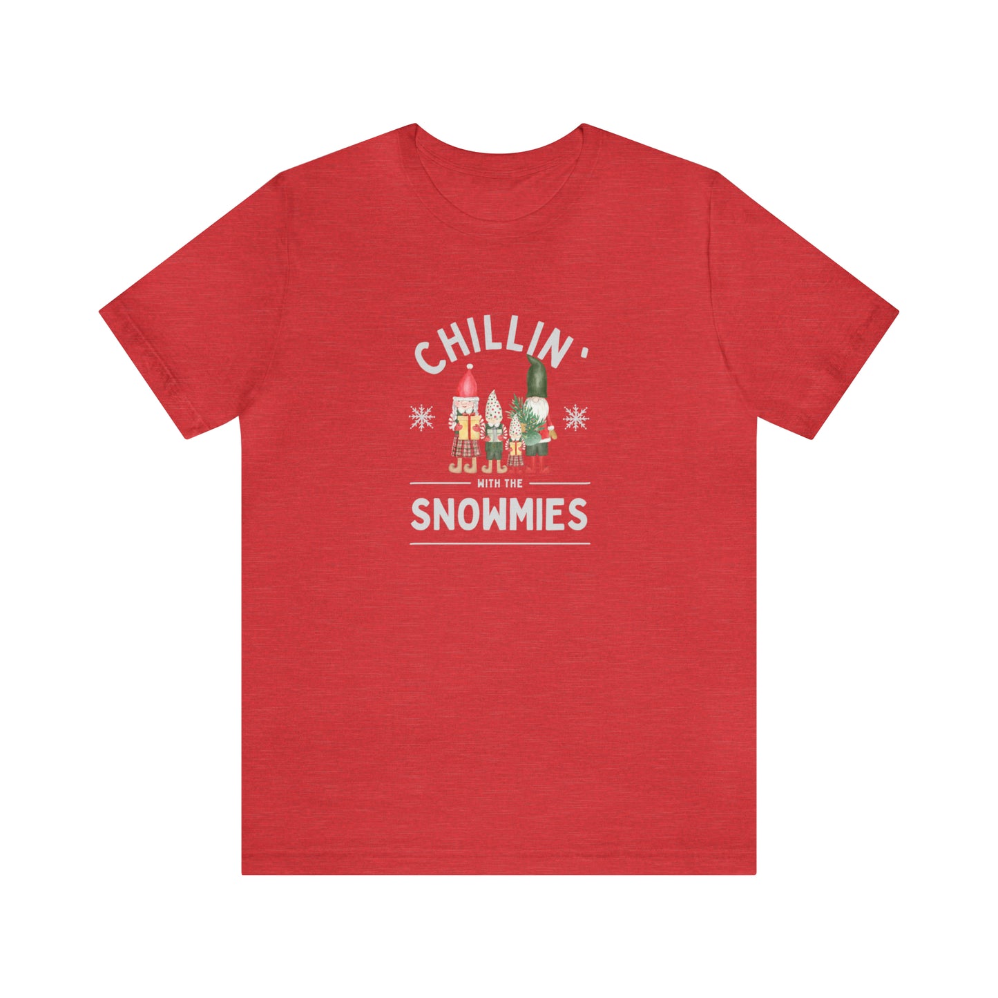 Chillin' With The Snowmies Holiday T-Shirt