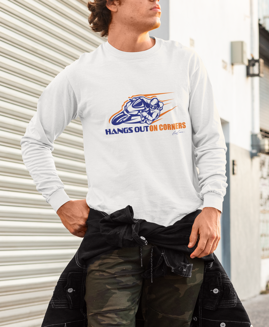 Hangs Out On Corners Long Sleeve Motorcycle T Shirt, Custom Tee Shirts