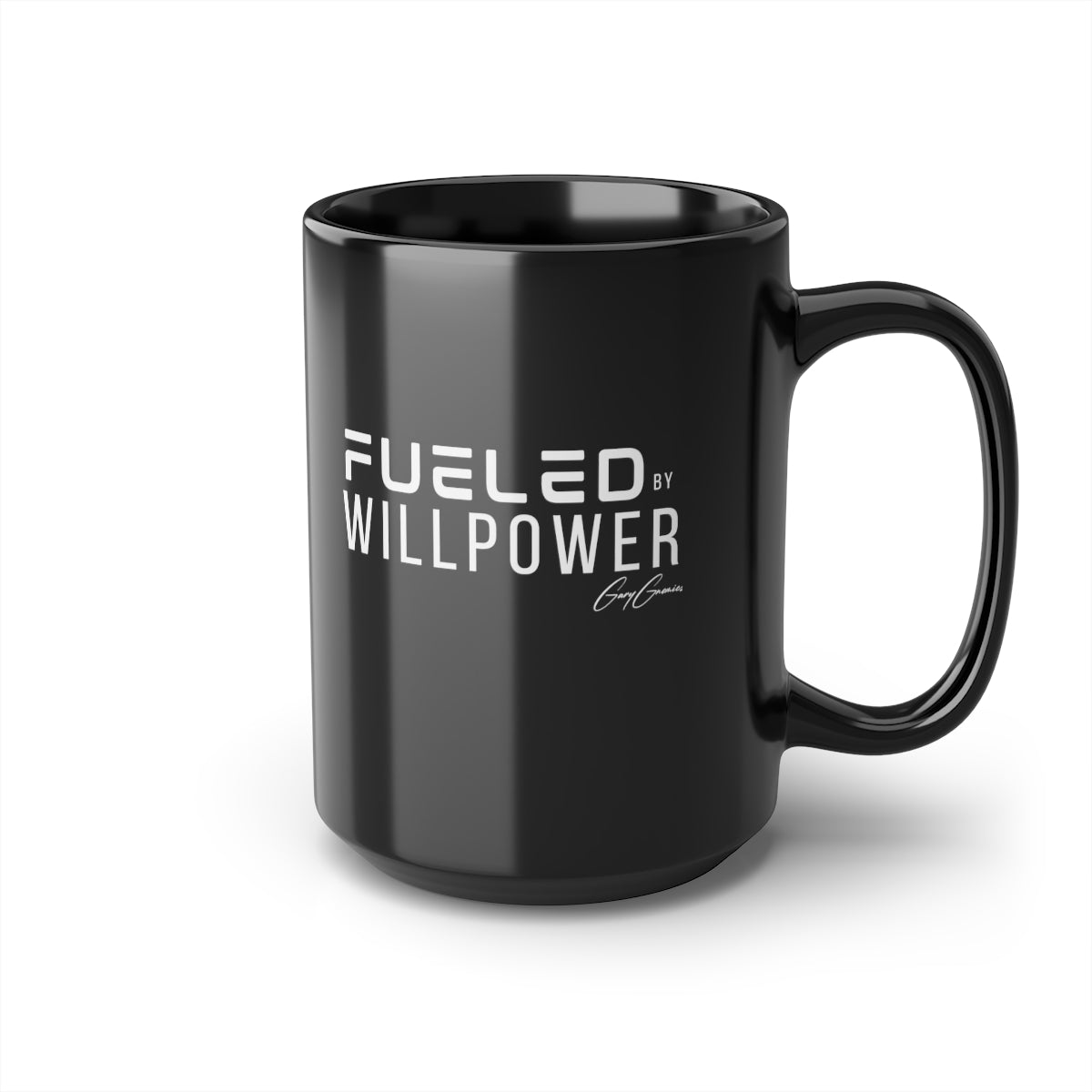 Fueled By Willpower Black Ceramic Coffee Mug, 15oz