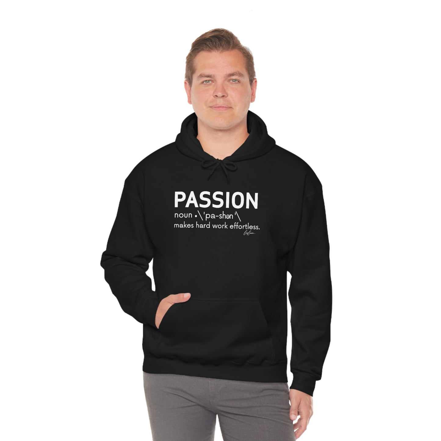 Passion Makes Hard Work Effortless Hoodie Sweatshirt, Trendy Hoodies, Printed Hoodies