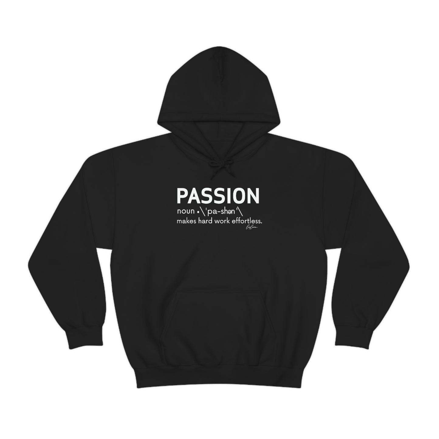 Passion Makes Hard Work Effortless Hoodie Sweatshirt, Trendy Hoodies, Printed Hoodies