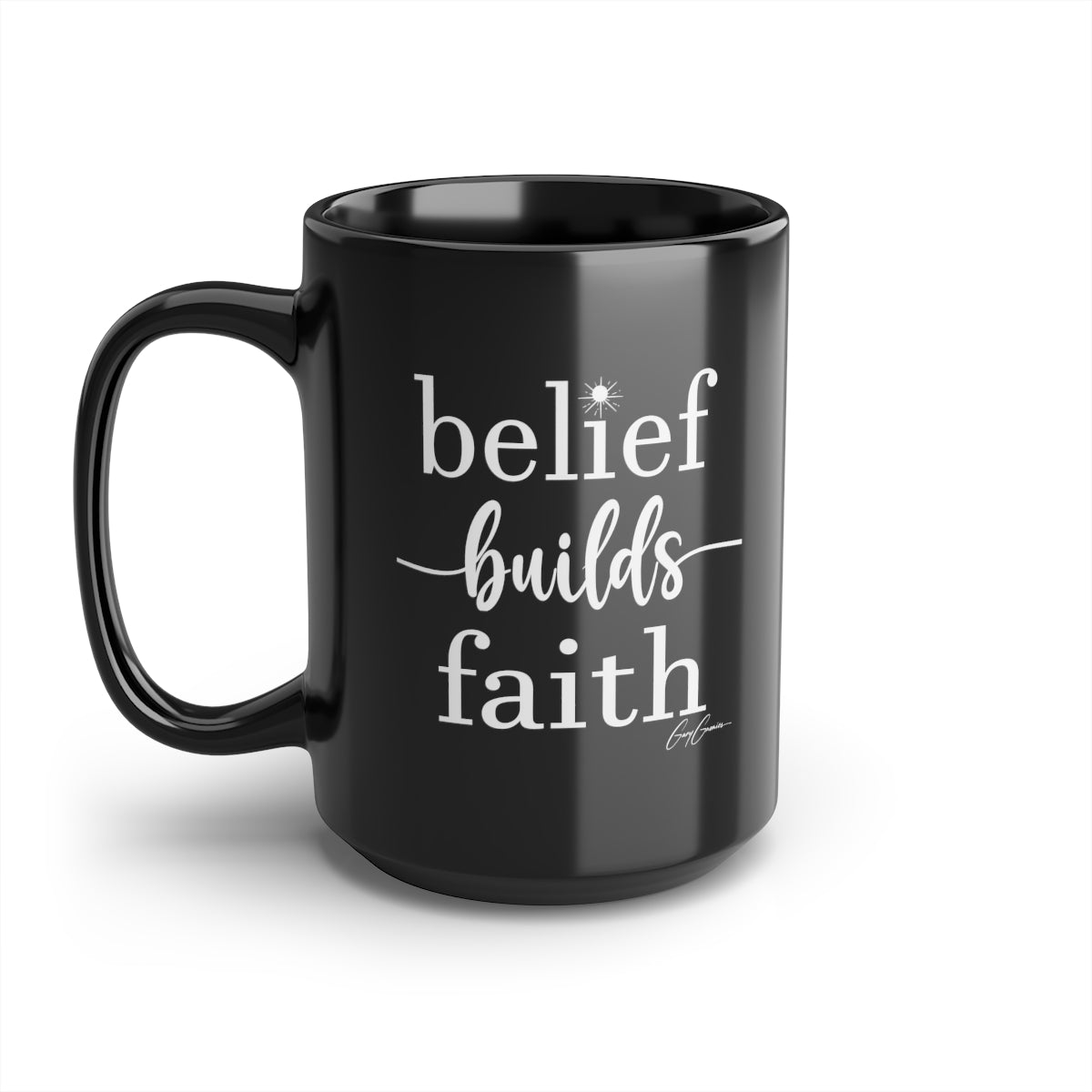 Belief Builds Faith Black Ceramic Coffee Mug, 15oz