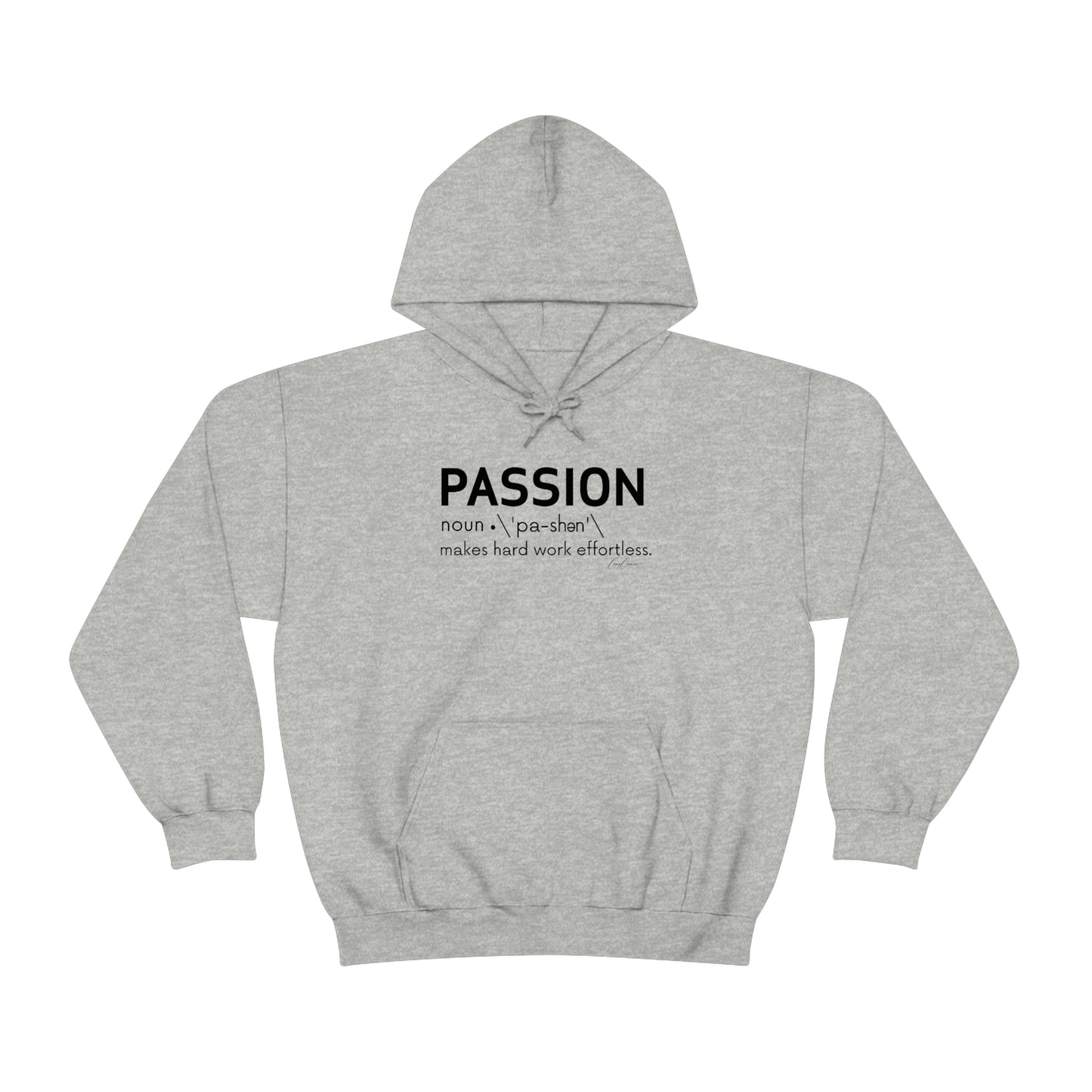 Passion Makes Hard Work Effortless Hoodie Sweatshirt, Trendy Hoodies, Printed Hoodies