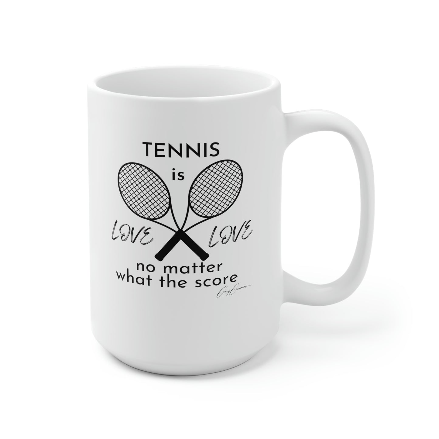 Tennis is Love Love White Ceramic Coffee Mug 15oz