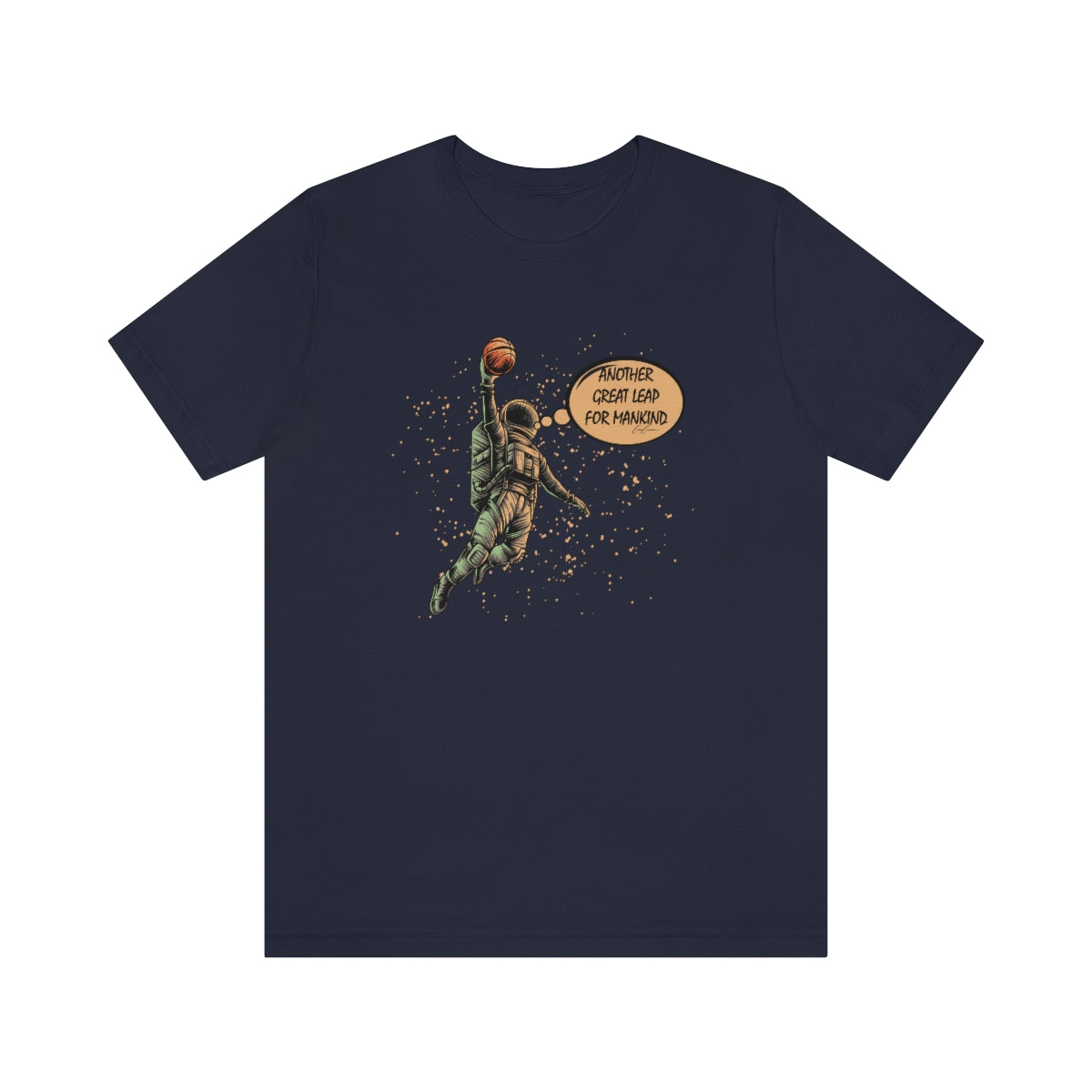 Another Great Leap For Mankind Basketball Custom Tee Shirts, Cool Tee Shirts